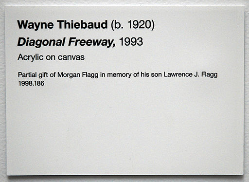 Wayne Thiebaud Rivers and Farms De Young Museum label | Museums